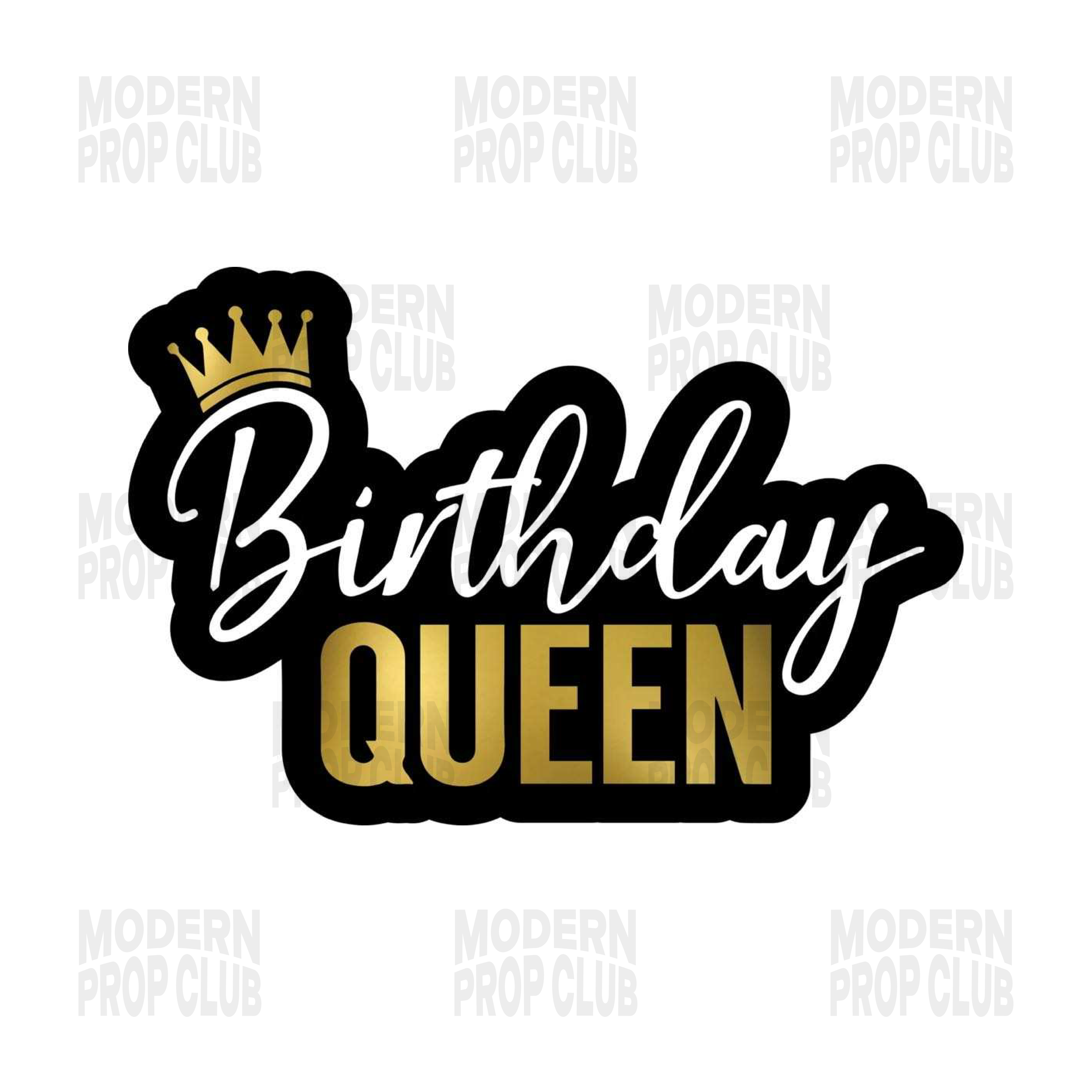 Birthday Queen Prop